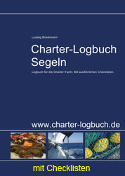 Charter-Logbuch Segeln. Mit Checklisten